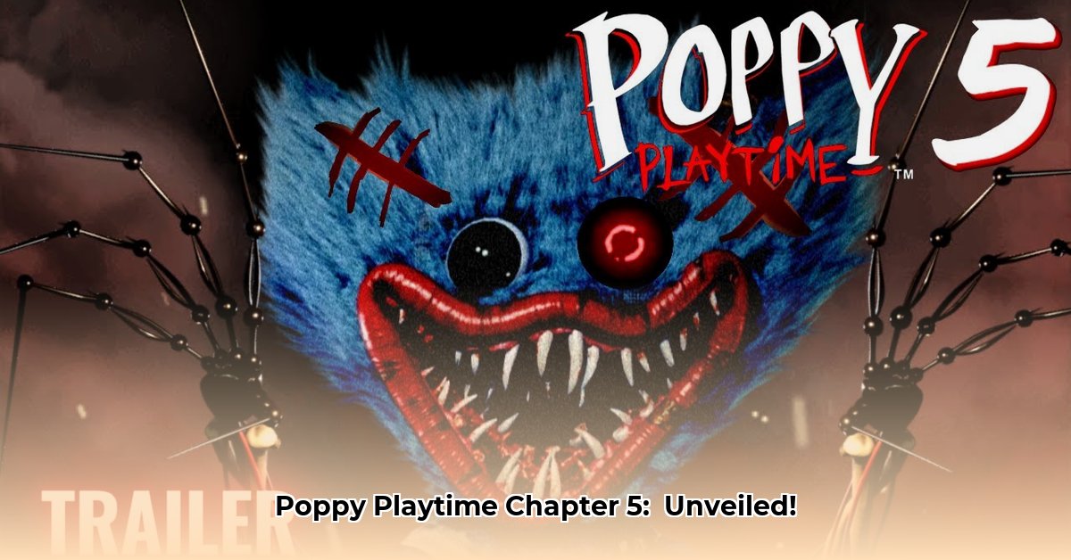 poppy-play-time-chapter-5